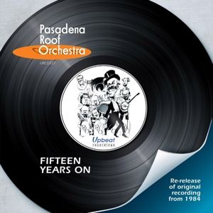 Produktbild: Pasadena Roof Orchestra: Fifteen Years On
