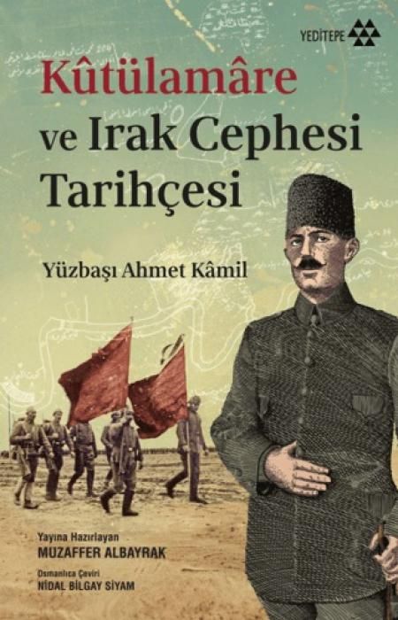 Produktbild: Kt&uuml;lamare ve Irak Cephesi Tarihcesi
