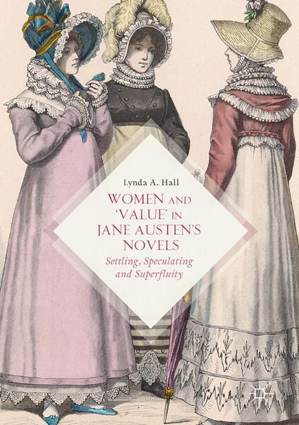 Produktbild: Women and &lsquo;Value&rsquo; in Jane Austen&rsquo;s Novels