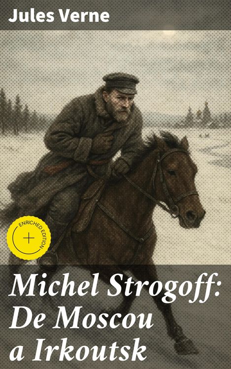 Produktbild: Michel Strogoff: De Moscou a Irkoutsk
