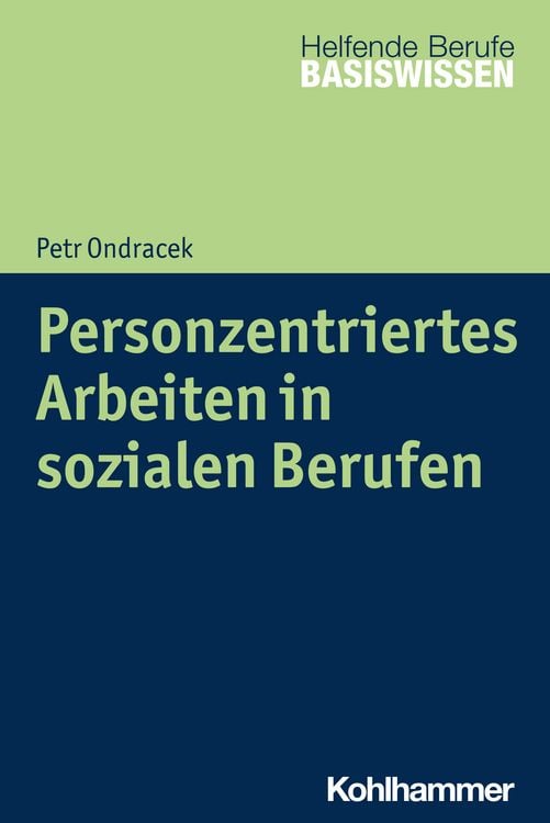 Produktbild: Personzentriertes Arbeiten in sozialen Berufen