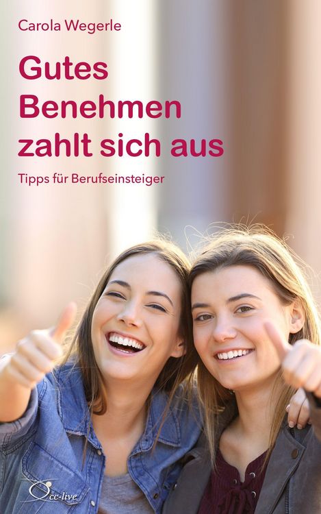 Produktbild: Gutes Benehmen zahlt sich aus