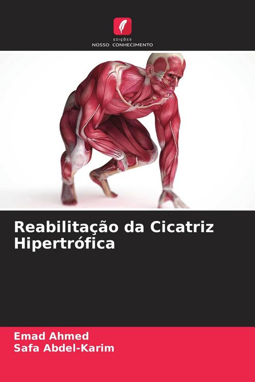 Produktbild: Reabilita&ccedil;&atilde;o da Cicatriz Hipertr&oacute;fica