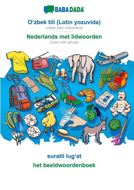 Produktbild: O'zbek tili (Lotin yozuvida) - Nederlands met lidwoorden, suratli lug&iquest;at, BW