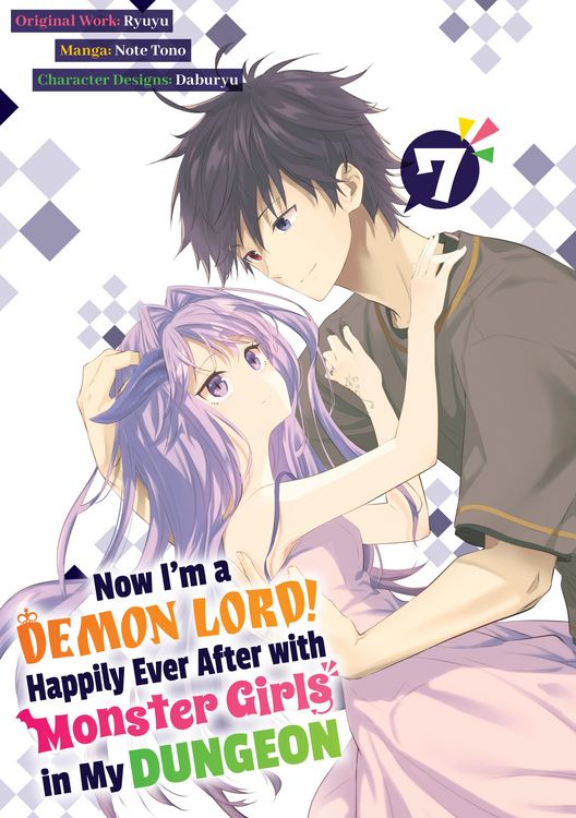 Produktbild: Now I'm a Demon Lord! Happily Ever After with Monster Girls in My Dungeon (Manga) Volume 7