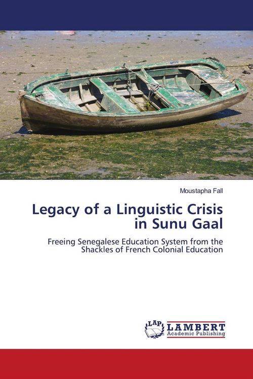 Produktbild: Legacy of a Linguistic Crisis in Sunu Gaal