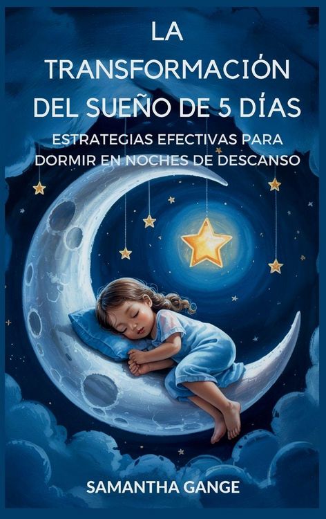 Produktbild: La Transformaci&oacute;n Del Sue&ntilde;o De 5 D&iacute;as