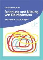 Produktbild: Erziehung und Bildung von Kleinstkindern
