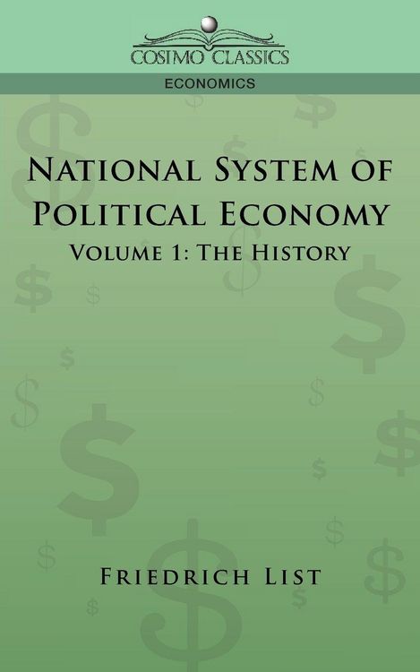 Produktbild: National System of Political Economy - Volume 1