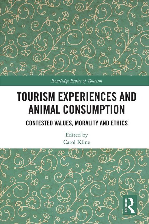 Produktbild: Tourism Experiences and Animal Consumption