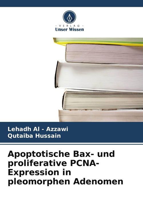 Produktbild: Apoptotische Bax- und proliferative PCNA-Expression in pleomorphen Adenomen