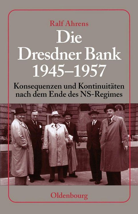 Produktbild: Die Dresdner Bank 1945-1957