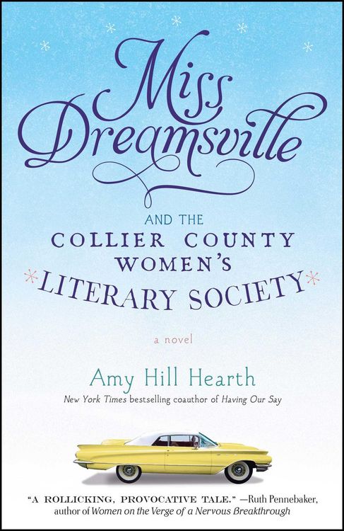 Produktbild: Miss Dreamsville and the Collier County Women's Literary Society