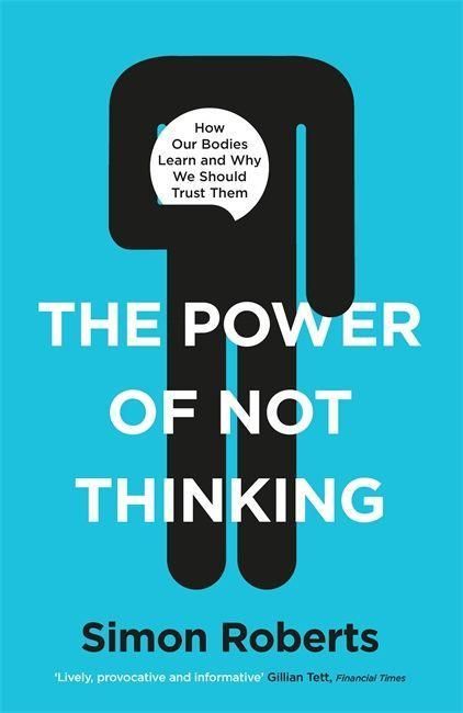 Produktbild: Roberts, S: Power Of Not Thinking