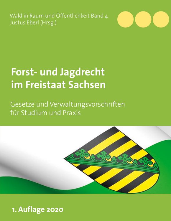 Produktbild: Forst- und Jagdrecht im Freistaat Sachsen