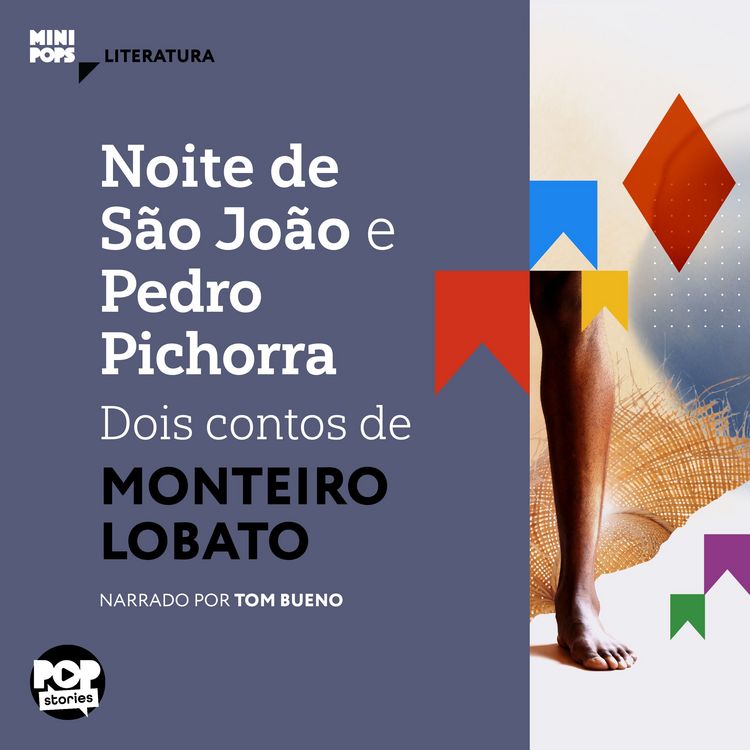 Produktbild: Noite de S&atilde;o Jo&atilde;o e Pedro Pichorra: Dois contos de Monteiro Lobato