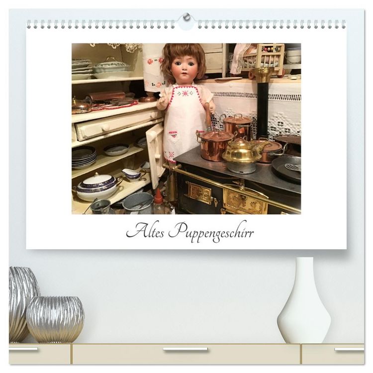 Produktbild: Altes Puppengeschirr (hochwertiger Premium Wandkalender 2026 DIN A2 quer), Kunstdruck in Hochglanz