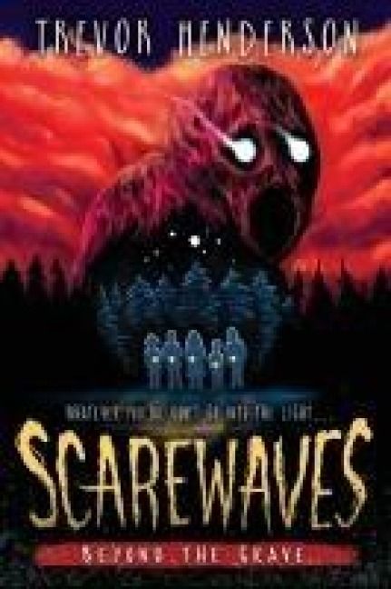Produktbild: Scarewaves: Beyond the Grave (Scarewaves #2)