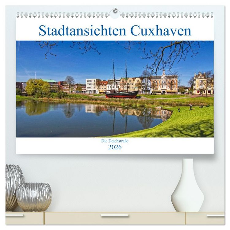 Produktbild: Stadtansichten Cuxhaven (hochwertiger Premium Wandkalender 2026 DIN A2 quer), Kunstdruck in Hochglanz