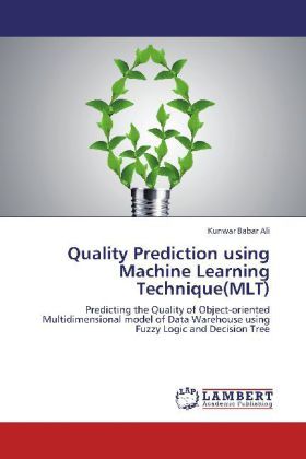 Produktbild: Ali, K: Quality Prediction using Machine Learning Technique(