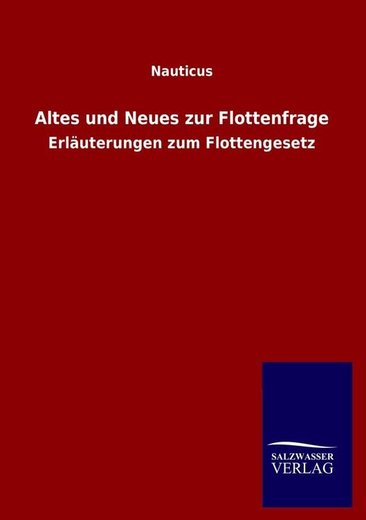 Produktbild: Altes und Neues zur Flottenfrage