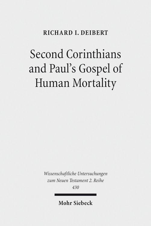 Produktbild: Second Corinthians and Paul's Gospel of Human Mortality