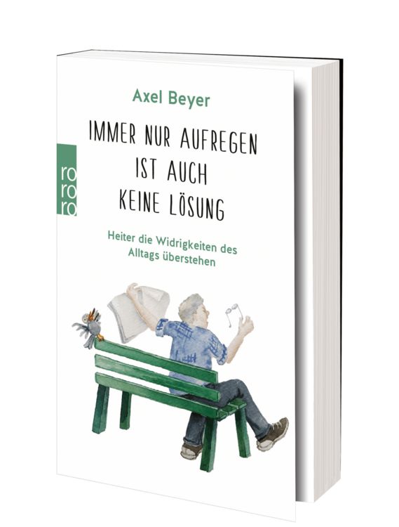 Produktbild: Immer nur aufregen ist auch keine L&ouml;sung