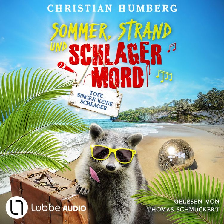 Produktbild: Tote singen keine Schlager - Sommer, Strand und Schlagermord, Folge 1