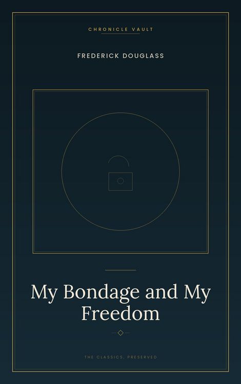 Produktbild: My Bondage and My Freedom