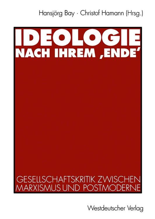 Produktbild: Ideologie nach ihrem ,Ende'