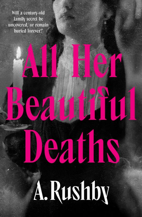 Produktbild: All Her Beautiful Deaths