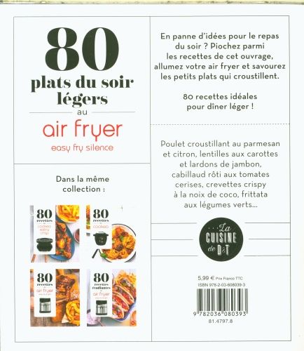 Produktbild: 80 plats l&eacute;gers du soir au air fryer : easy fry silence