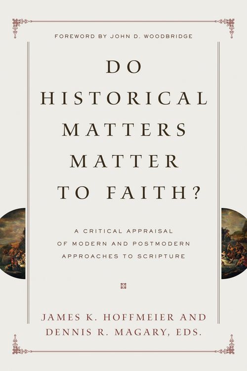 Produktbild: Do Historical Matters Matter to Faith?