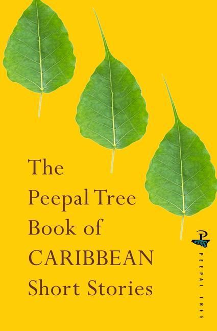 Produktbild: The Peepal Tree Book of Contemporary Caribbean Short Stories