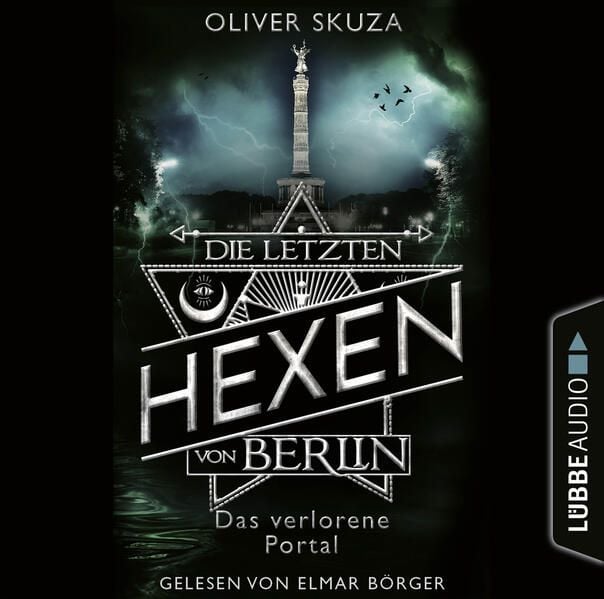 Produktbild: Das verlorene Portal - Die letzten Hexen von Berlin, Folge 4