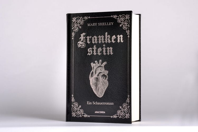 Mary Shelley, Frankenstein. Ein Schauerroman