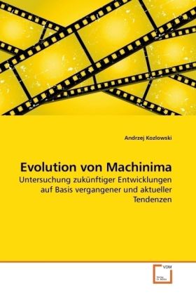 Produktbild: Kozlowski, A: Evolution von Machinima