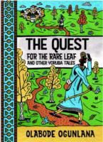 Produktbild: Ogunlana, O: The Quest for the Rare Leaf and Other Yoruba Ta