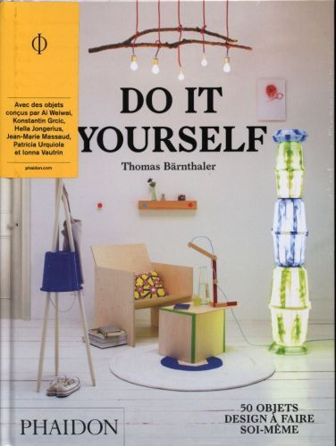 Produktbild: Do it yourself : 50 objets design &agrave; faire soi-m&ecirc;me