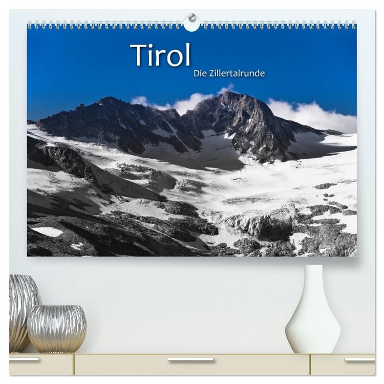 Produktbild: TIROL &ndash; Die Zillertalrunde (hochwertiger Premium Wandkalender 2026 DIN A2 quer), Kunstdruck in Hochglanz