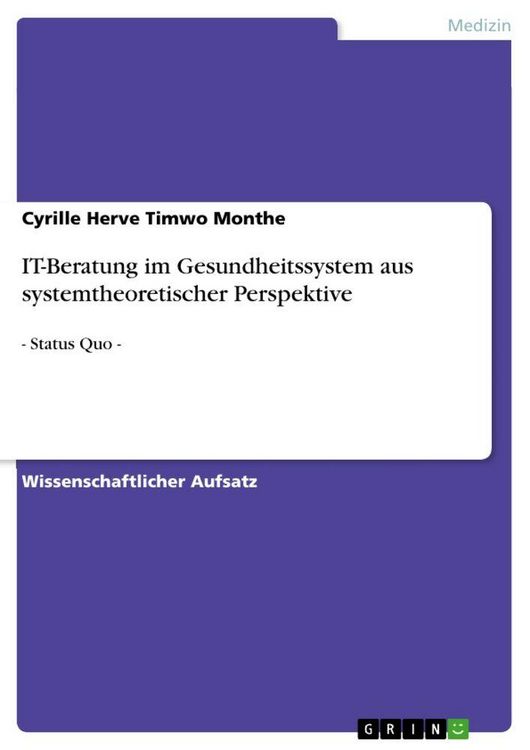 Produktbild: IT-Beratung im Gesundheitssystem aus systemtheoretischer Perspektive