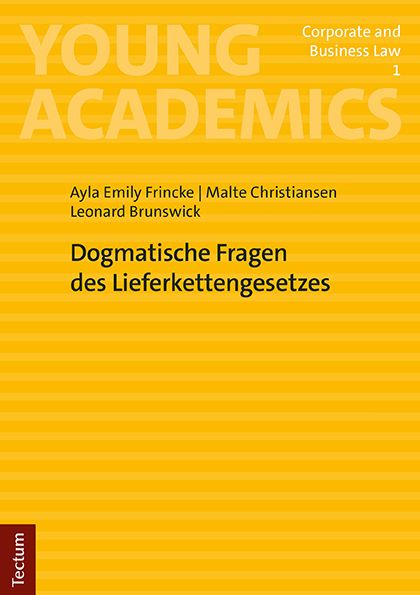 Produktbild: Dogmatische Fragen des Lieferkettengesetzes