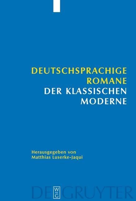 Produktbild: Deutschsprachige Romane der klassischen Moderne