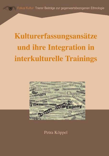 Produktbild: Kulturerfassungsans&auml;tze und ihre Integration in interkulturelle Trainings