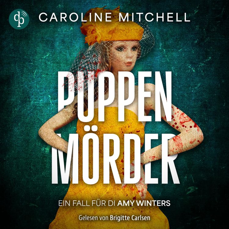 Produktbild: Puppenm&ouml;rder | Ein Thriller H&ouml;rbuch, in dem dich das B&ouml;se einzuholen droht