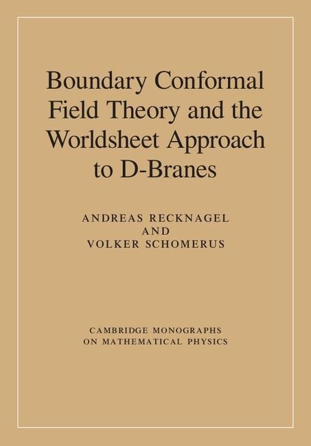 Produktbild: Boundary Conformal Field Theory and the Worldsheet Approach to D-Branes