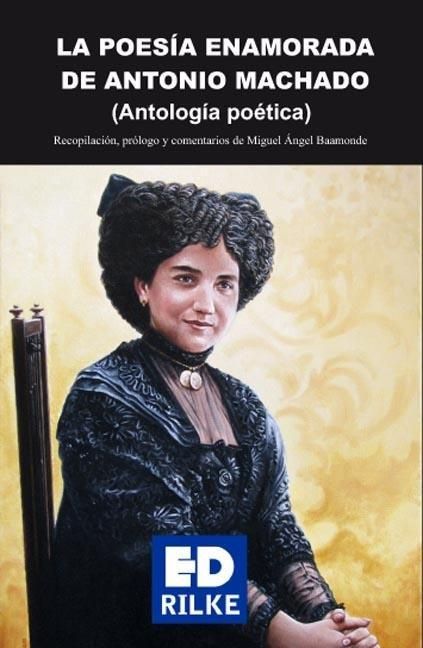 Produktbild: La poes&iacute;a enamorada de Antonio Machado