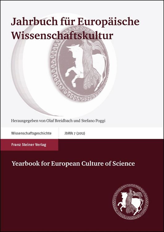 Produktbild: Jahrbuch f&uuml;r Europ&auml;ische Wissenschaftskultur 7 (2012) / Yearbook for European Culture of Science 7 (2012)
