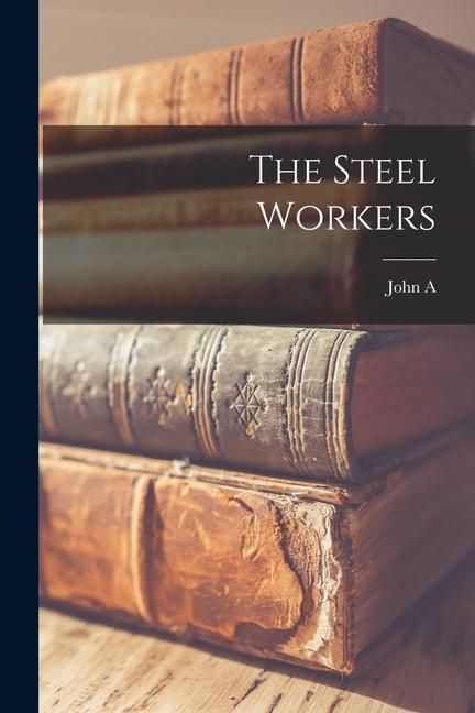Produktbild: The Steel Workers