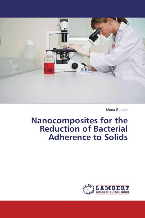 Produktbild: Nanocomposites for the Reduction of Bacterial Adherence to Solids